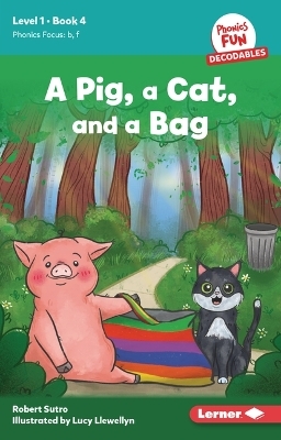 A Pig, a Cat, and a Bag - Robert Sutro