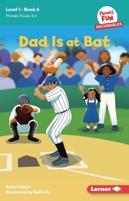 Dad Is at Bat - Robert Sutro