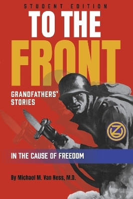 To the Front - Student Edition - M.D. Van Ness  Michael M.