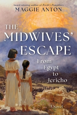 The Midwives' Escape - Maggie Anton