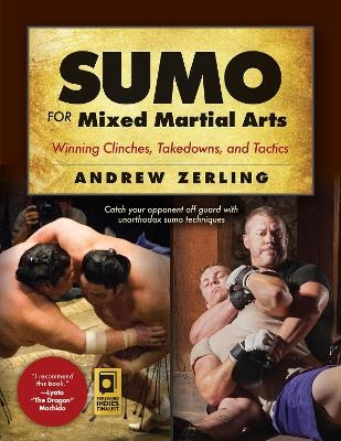 Sumo for Mixed Martial Arts - Andrew Zerling