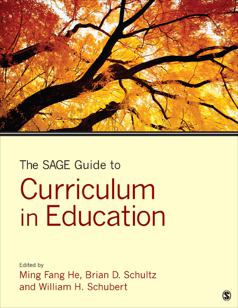 The SAGE Guide to Curriculum in Education - 