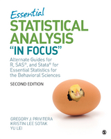 Essential Statistical Analysis &quote;In Focus&quote; -  Yu Lei,  Gregory J. Privitera,  Kristin Lee Sotak