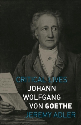 Johann Wolfgang von Goethe - Jeremy Adler