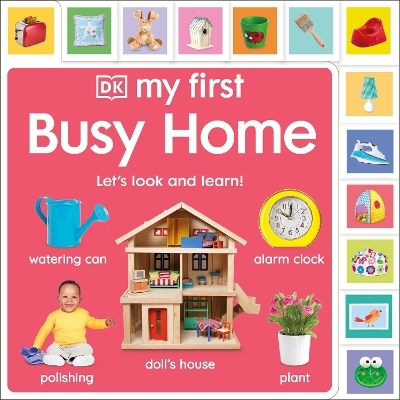 My First Busy Home: Let's Look and Learn! -  Dk