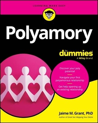 Polyamory For Dummies - Jaime M. Grant