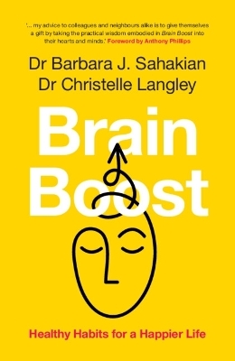 Brain Boost - Barbara J. Sahakian, Christelle Langley