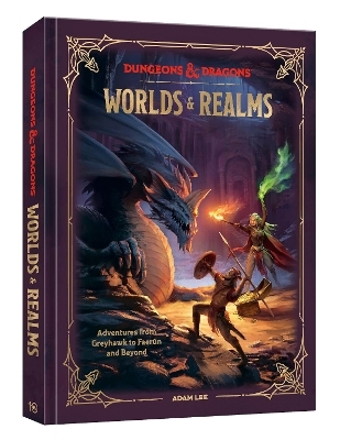 Dungeons & Dragons Worlds & Realms - Adam Lee, Official Dungeons &amp Licensed;  Dragons