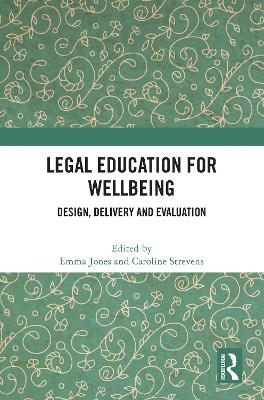 Legal Education for Wellbeing - 