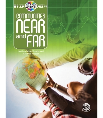 Communities Near and Far -  Felton-Koestler,  Koestler