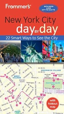 Frommer's New York City day by day - Pauline Frommer