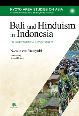 Bali and Hinduism in Indonesia - Yasuyuki Nagafuchi