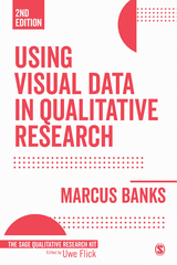 Using Visual Data in Qualitative Research -  Marcus Banks