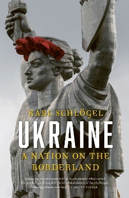 Ukraine - Karl Schloegel