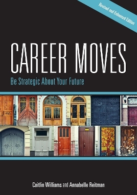 Career Moves - Caitlin Williams, Annabelle Reitman