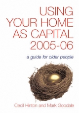 Using Your Home as Capital - Hinton, Cecil; Goodale, Mark