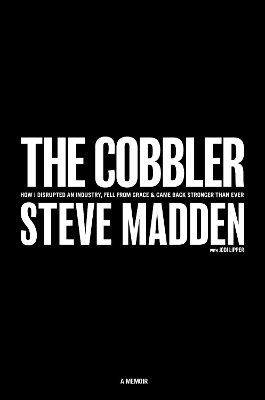 The Cobbler - Steve Madden