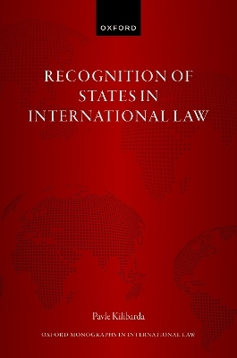 Recognition of States in International Law - Pavle Kilibarda