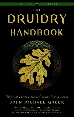 The Druidry Handbook - John Michael Greer