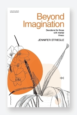 Beyond Imagination - Jennifer Striegle