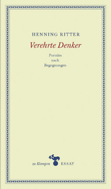 Verehrte Denker - Henning Ritter