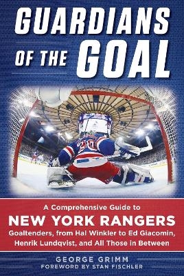 Guardians of the Goal - George Grimm