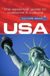 USA - Culture Smart! - Beechey, Alan; Teague, Gina