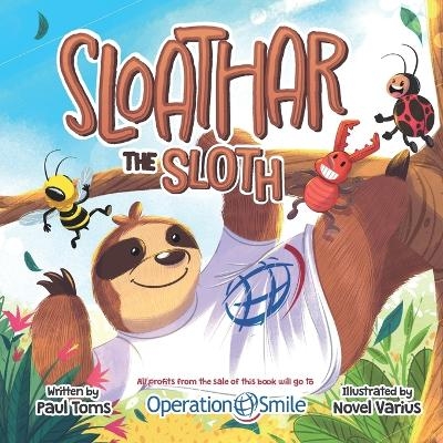 Sloathar the Sloth - Paul Toms