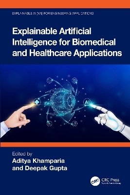 Explainable Artificial Intelligence for Biomedical and  Healthcare Applications - 