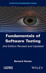 Fundamentals of Software Testing - Homès, Bernard