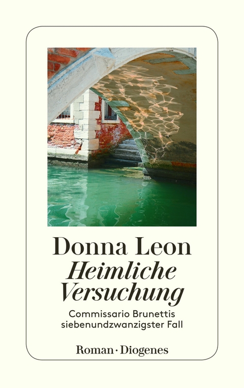 Heimliche Versuchung -  Donna Leon