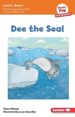 Dee the Seal - Taryn Painter