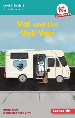 Val and the Vet Van - Robert Sutro