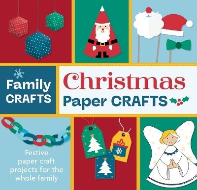 Christmas Paper Crafts - Toby Reynolds