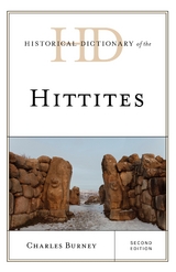 Historical Dictionary of the Hittites -  Charles Burney