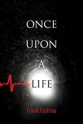 Once Upon a Life - Frank Fashina