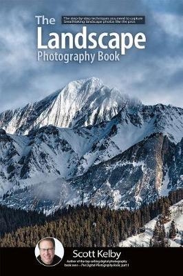 The Landscape Photography Book - Scott Kelby