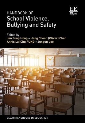 Handbook of School Violence, Bullying and Safety - 