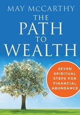 The Path to Wealth - McCarthy, May