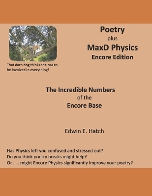 Poetry plus MaxD Physics, Encore Edition - Edwin Hatch