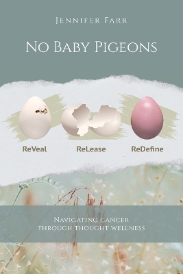 No Baby Pigeons - Jennifer Farr