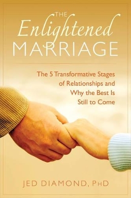 The Enlightened Marriage - Jed Diamond