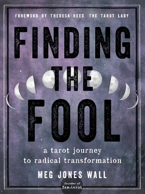 Finding the Fool - Meg Jones Wall