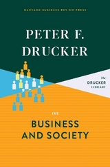 Peter F. Drucker on Business and Society - Drucker, Peter F.