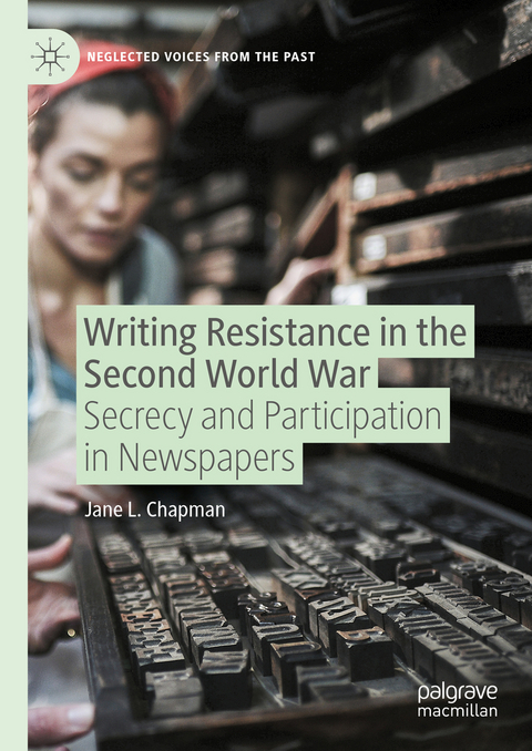 Writing Resistance in the Second World War - Jane L. Chapman