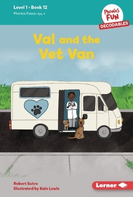 Val and the Vet Van - Robert Sutro