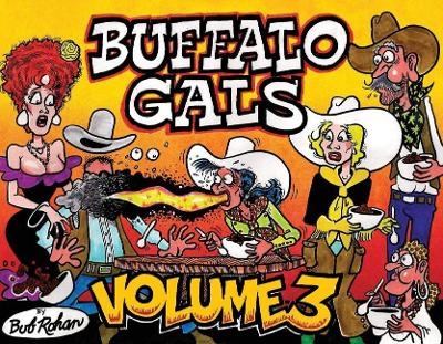 Buffalo Gals Volume 3 - Bob Rohan