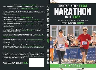 Running Your First Marathon Made EASY - John McDonnell