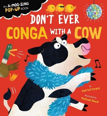 Don't Ever Conga with a Cow - Harriet Evans