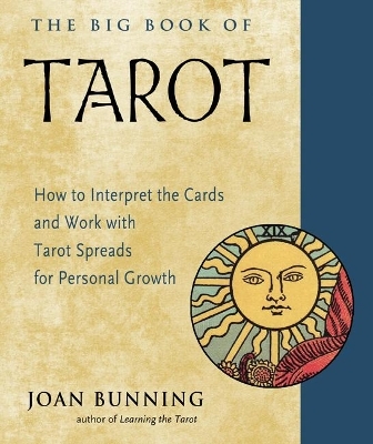 The Big Book of Tarot - Joan Bunning